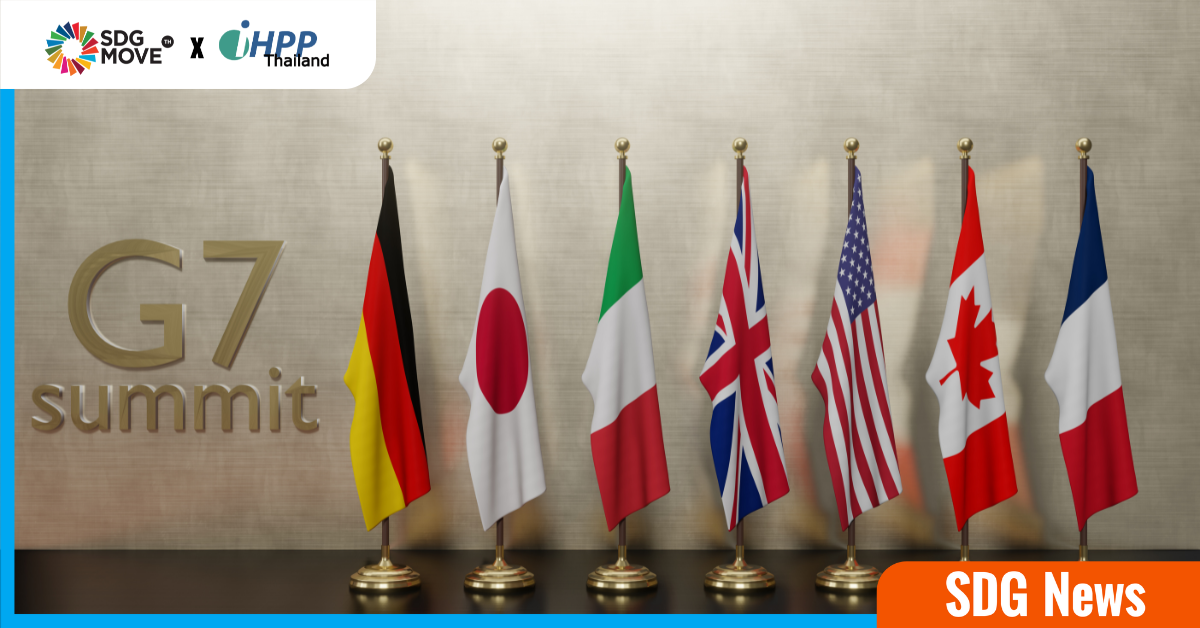 ผู้นำกลุ่มประเทศ G7 แสดงความมุ่งมั่น – ที่จะบรรลุเป้าหมายการพัฒนาที่ยั่งยืน ภายในปี 2573 และการปล่อยก๊าซเรือนกระจกสุทธิเป็นศูนย์