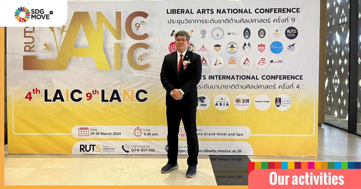 SDG Move Director Invited as Keynote Speaker at at the 9th National Liberal Arts Conference, RMUTSV